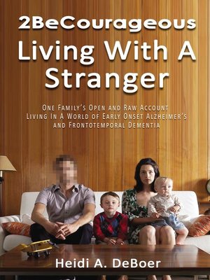 cover image of 2BeCourageous (Living with a Stranger)